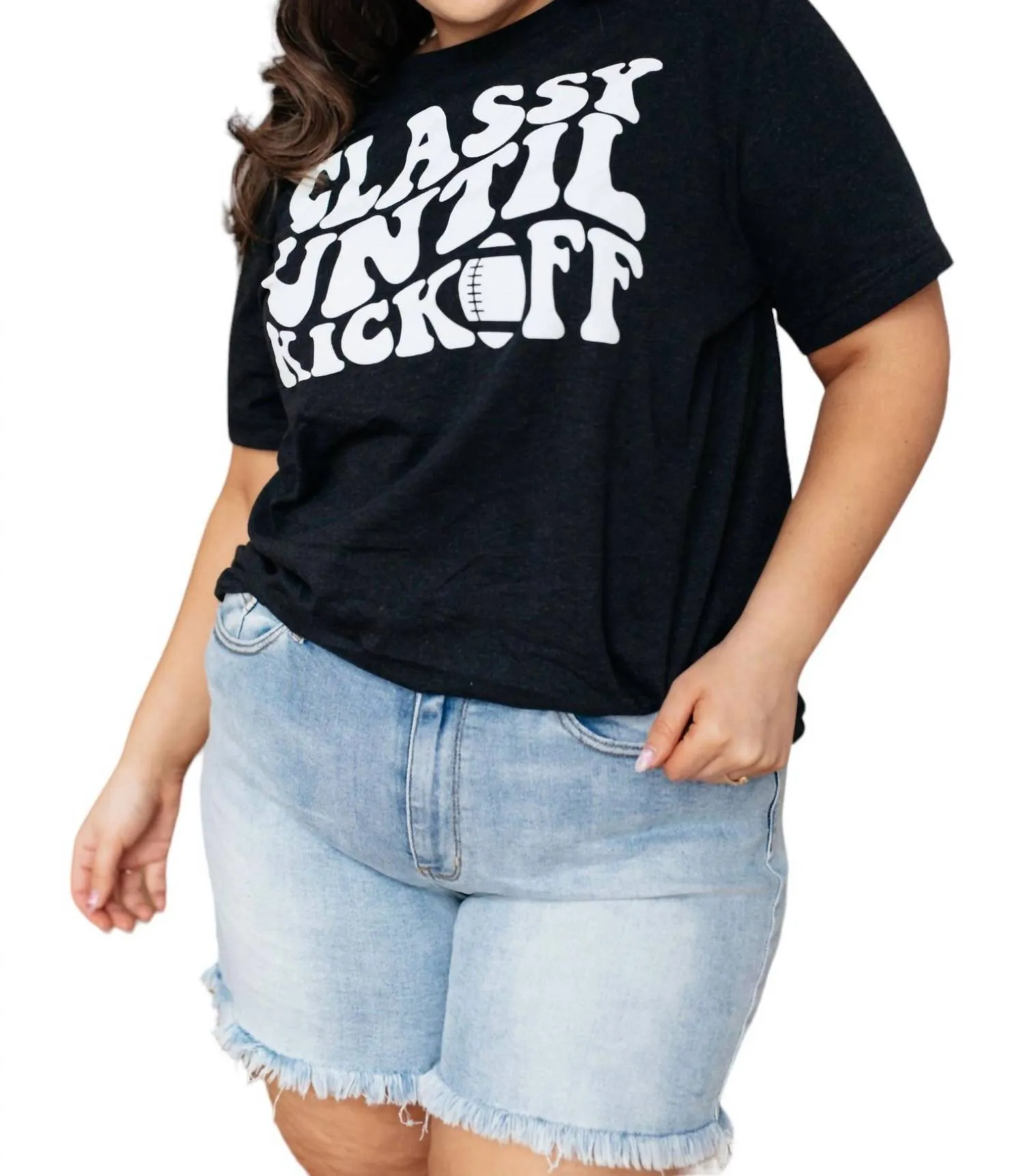123 Amore - Classy Until Kickoff Shirt