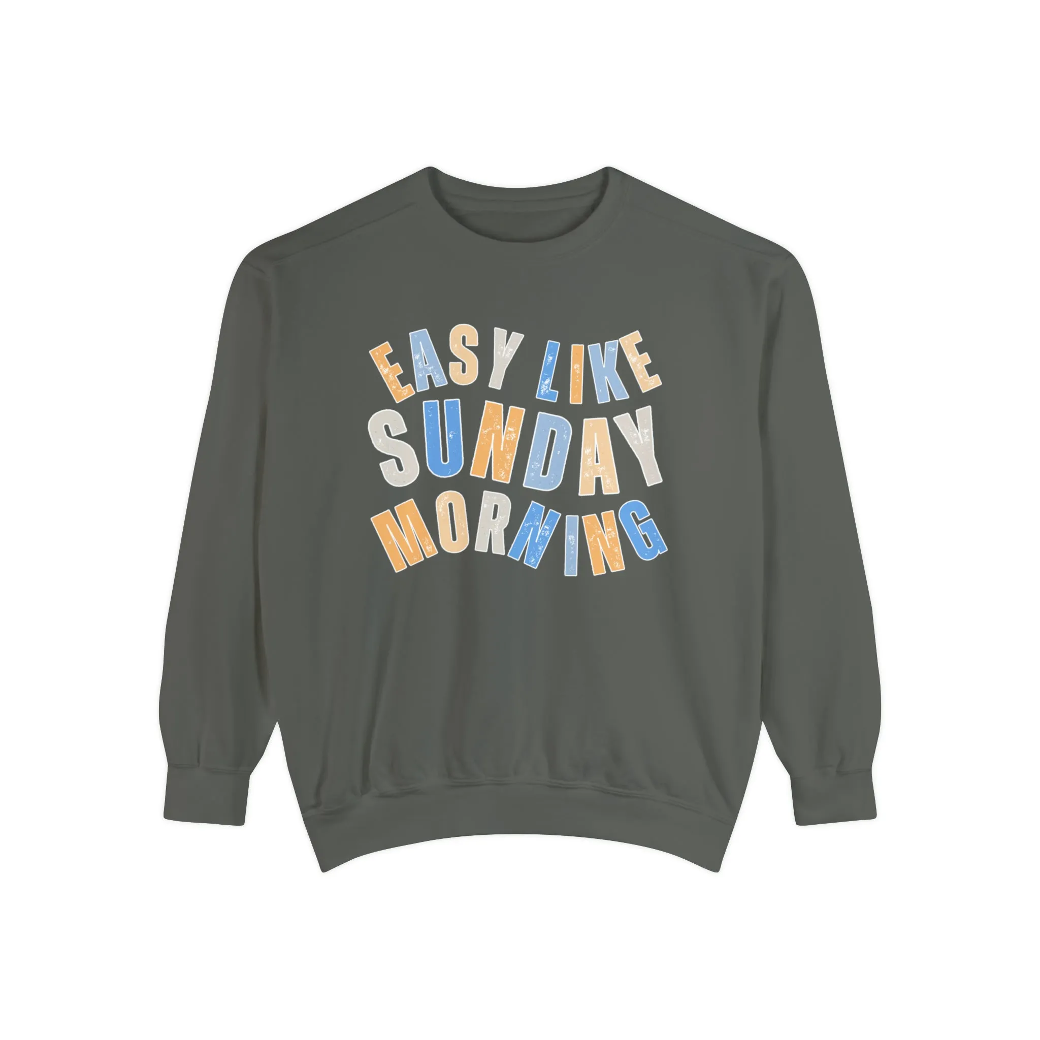 Easy Like Sunday Morning Cozy Comfort Colors Women's Sweatshirt - Relax in Style