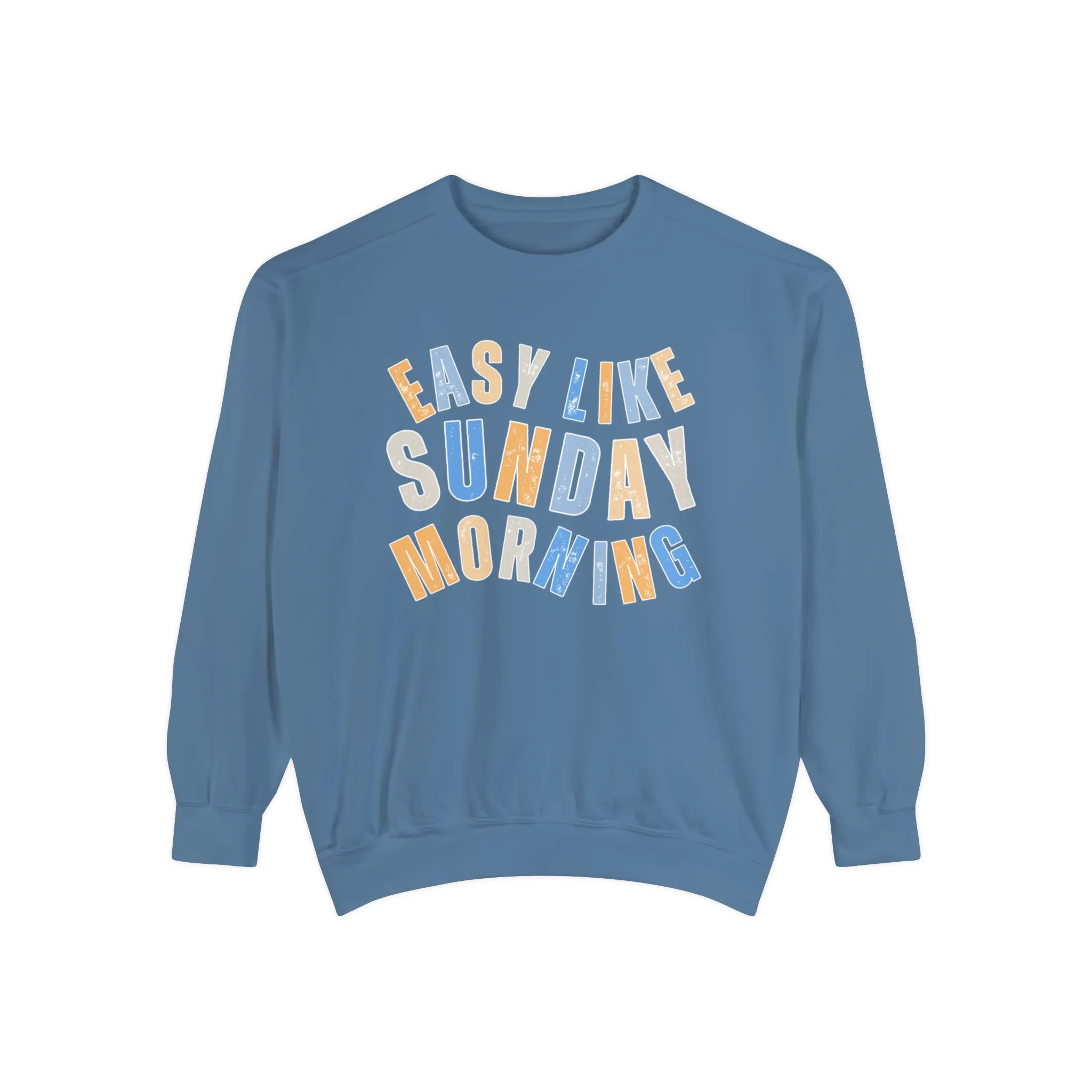 Easy Like Sunday Morning Cozy Comfort Colors Women's Sweatshirt - Relax in Style