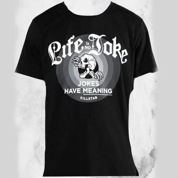 Life Is No Joke T-Shirt | Black Super Soft Cotton Jersey-Fabric
